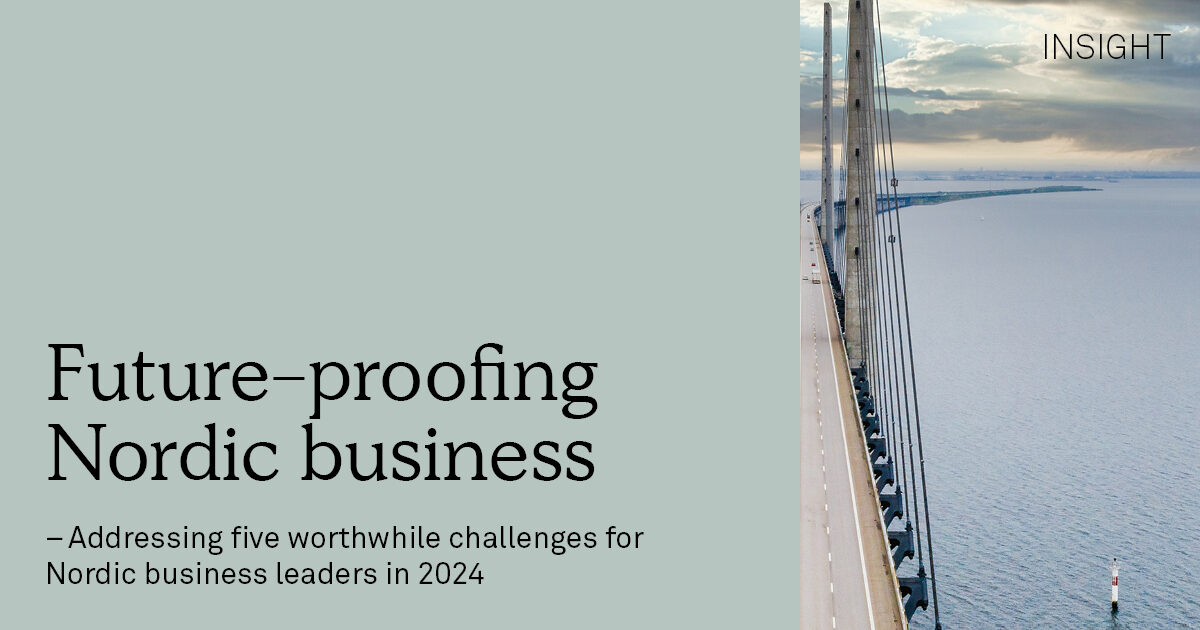 Five worthwhile challenges for Nordic business leaders | Implement