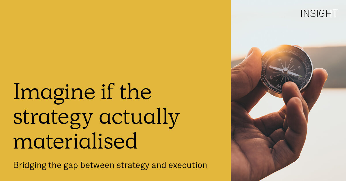 Bridging the gap between strategy and execution | Implement